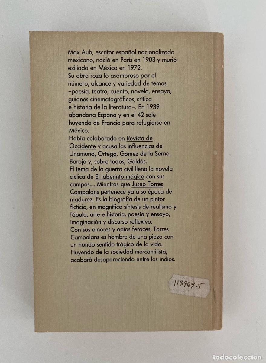Libros de segunda mano: Max Aub. J. Torres Campalans. - Foto 2