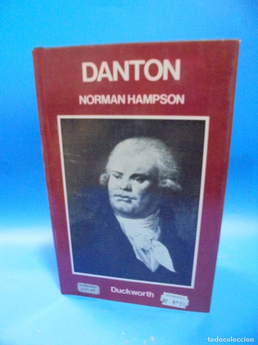 Libros de segunda mano: DANTON. NORMAN HAMPSON. 1978. PAGS : 182. - Foto 5