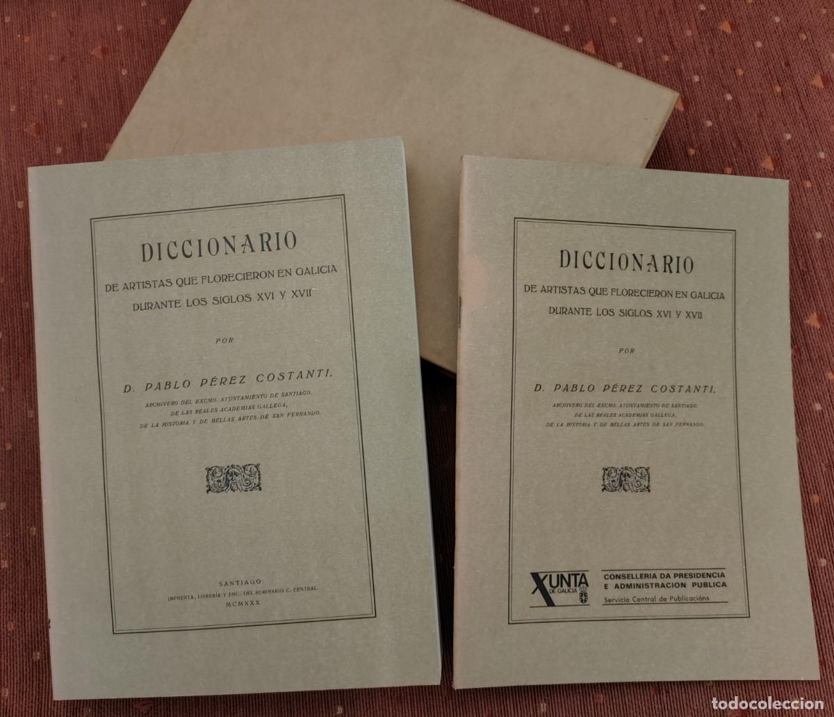 Libros de segunda mano: Pablo P&eacute;rez Constanti. Diccionario de artistas que florecieron en Galicia. 1988