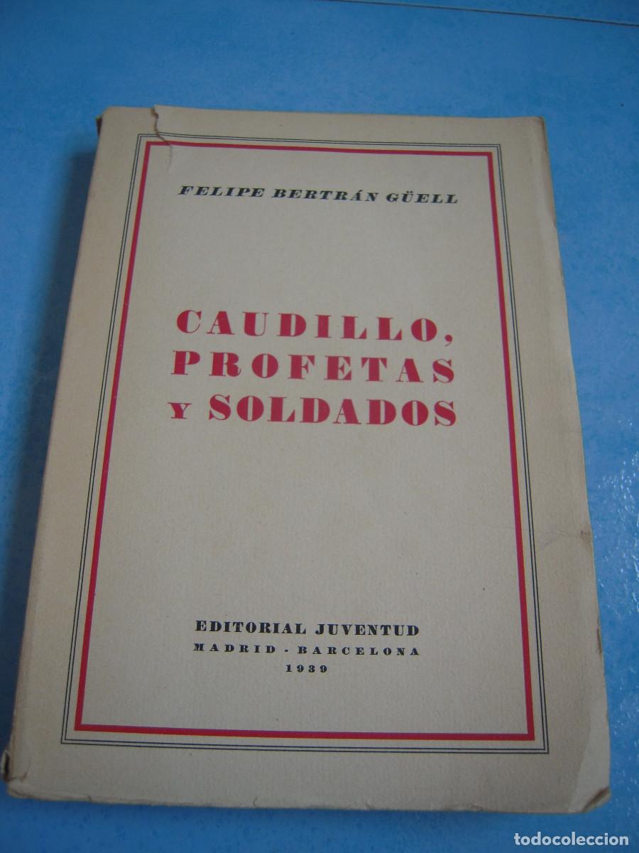 Libros de segunda mano: Caudillo, profetas y soldados - Foto 1