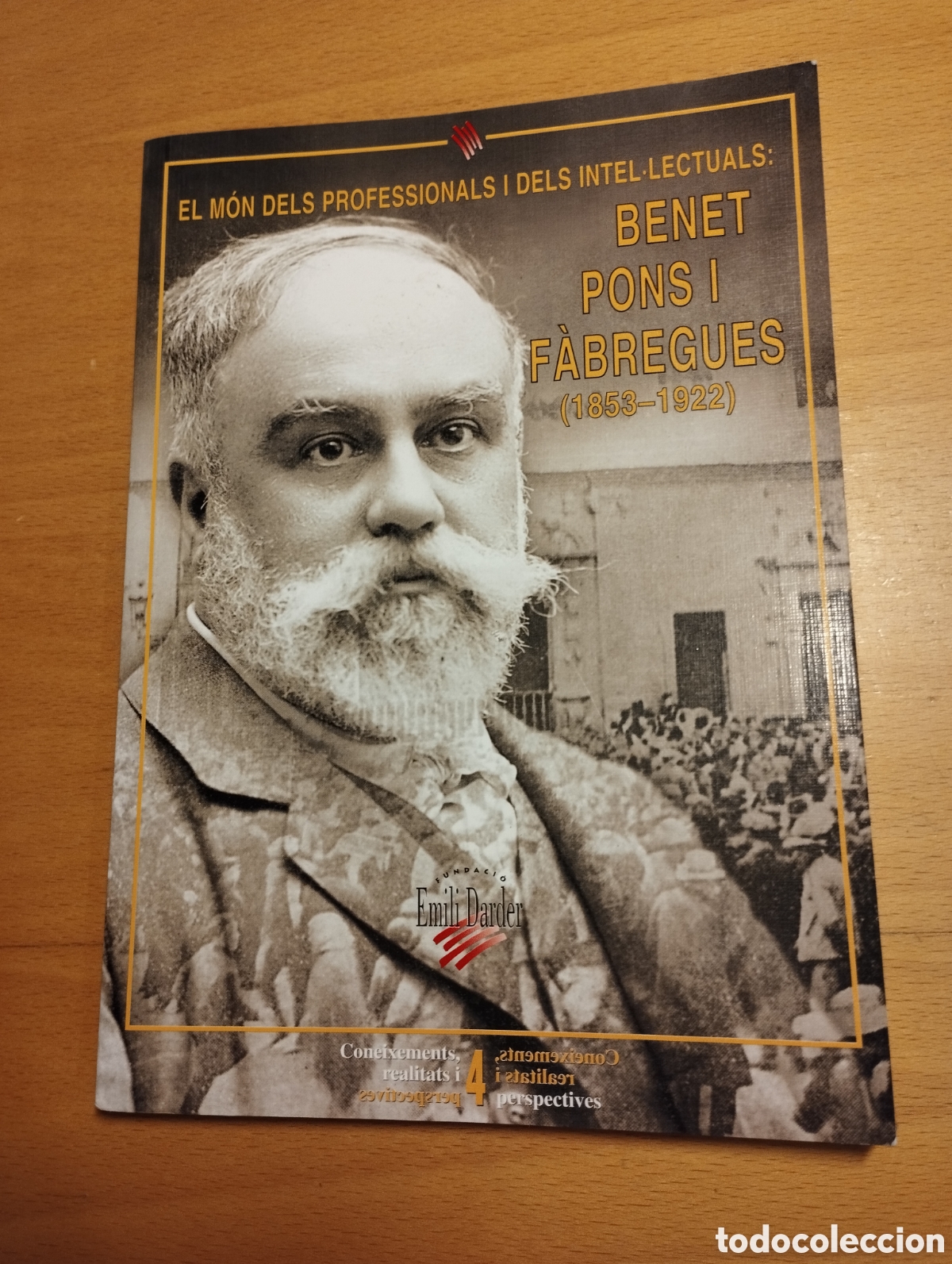 Libros de segunda mano: EL M&Oacute;N DELS PROFESSIONALS I DELS INTEL.LECTUALS: BENET PONS I F&Agrave;BREGUES (1853-1922)