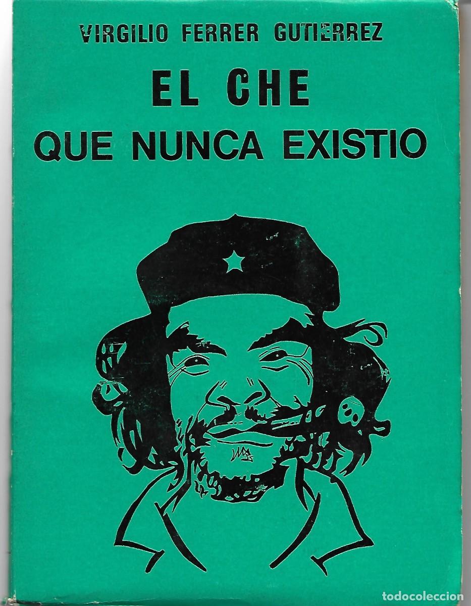 Libros de segunda mano: EL CH&Eacute; QUE NUNCA EXISTI&Oacute; - Foto 1