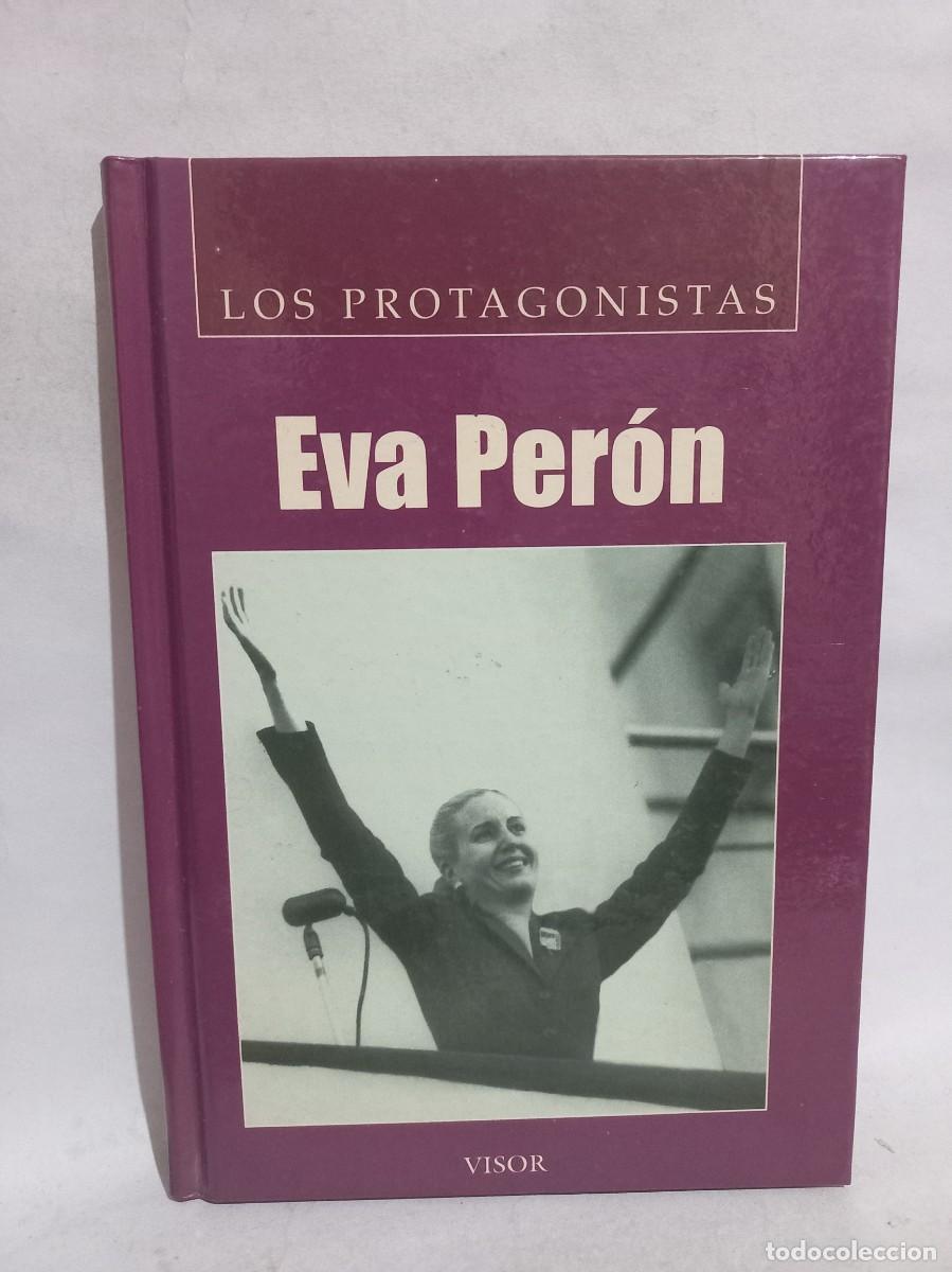 Libros de segunda mano: John Surgmont - Los Protagonistas, Eva Per&oacute;n - 2003 - Foto 1