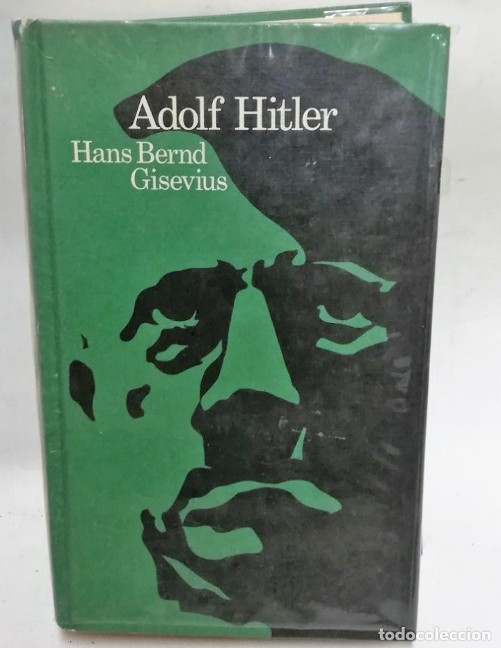 Libros de segunda mano: ADOLF HITLER - HANS BERND GISEVIUS - Foto 1