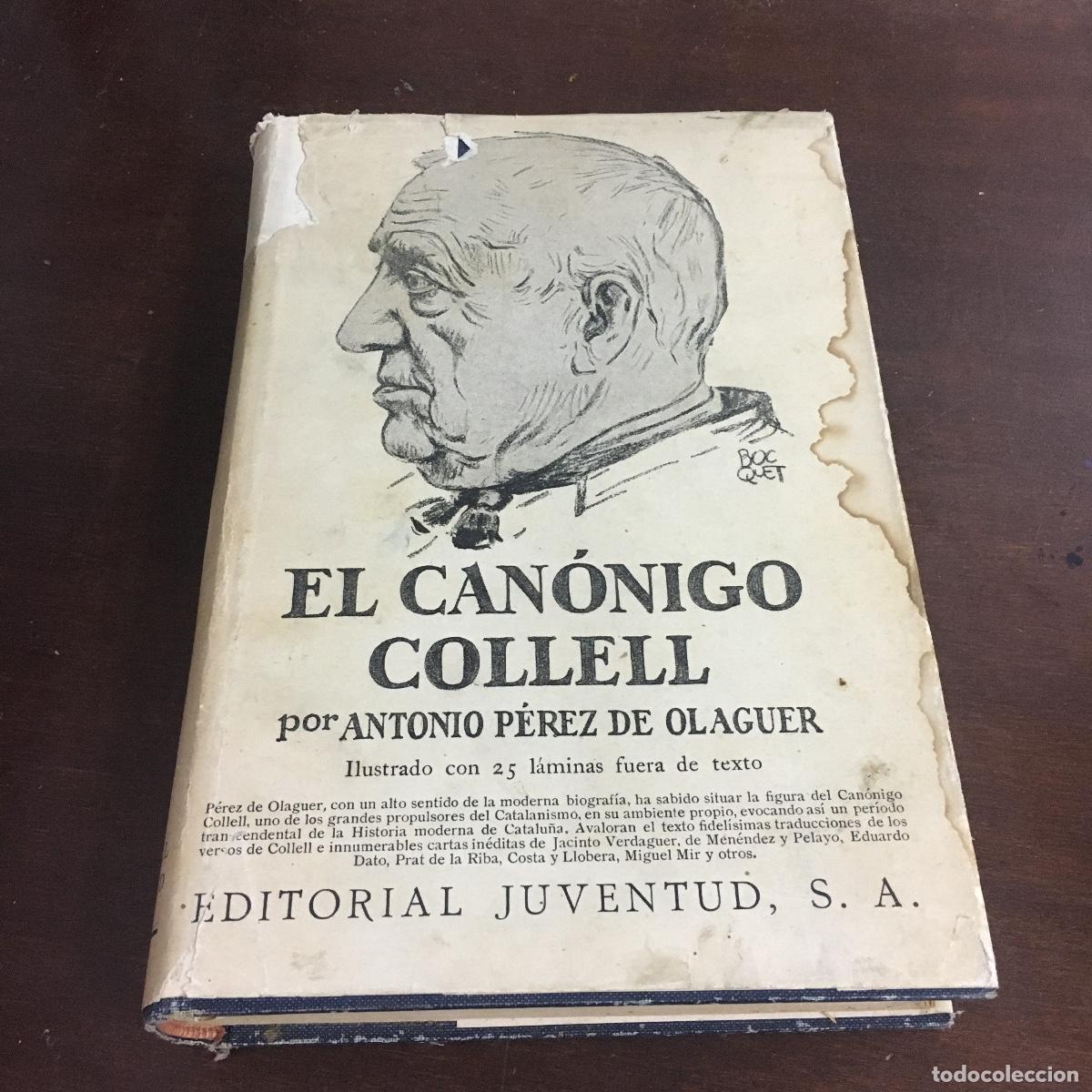Libros de segunda mano: El Can&oacute;nigo Collell. REF: 1236 - Foto 1