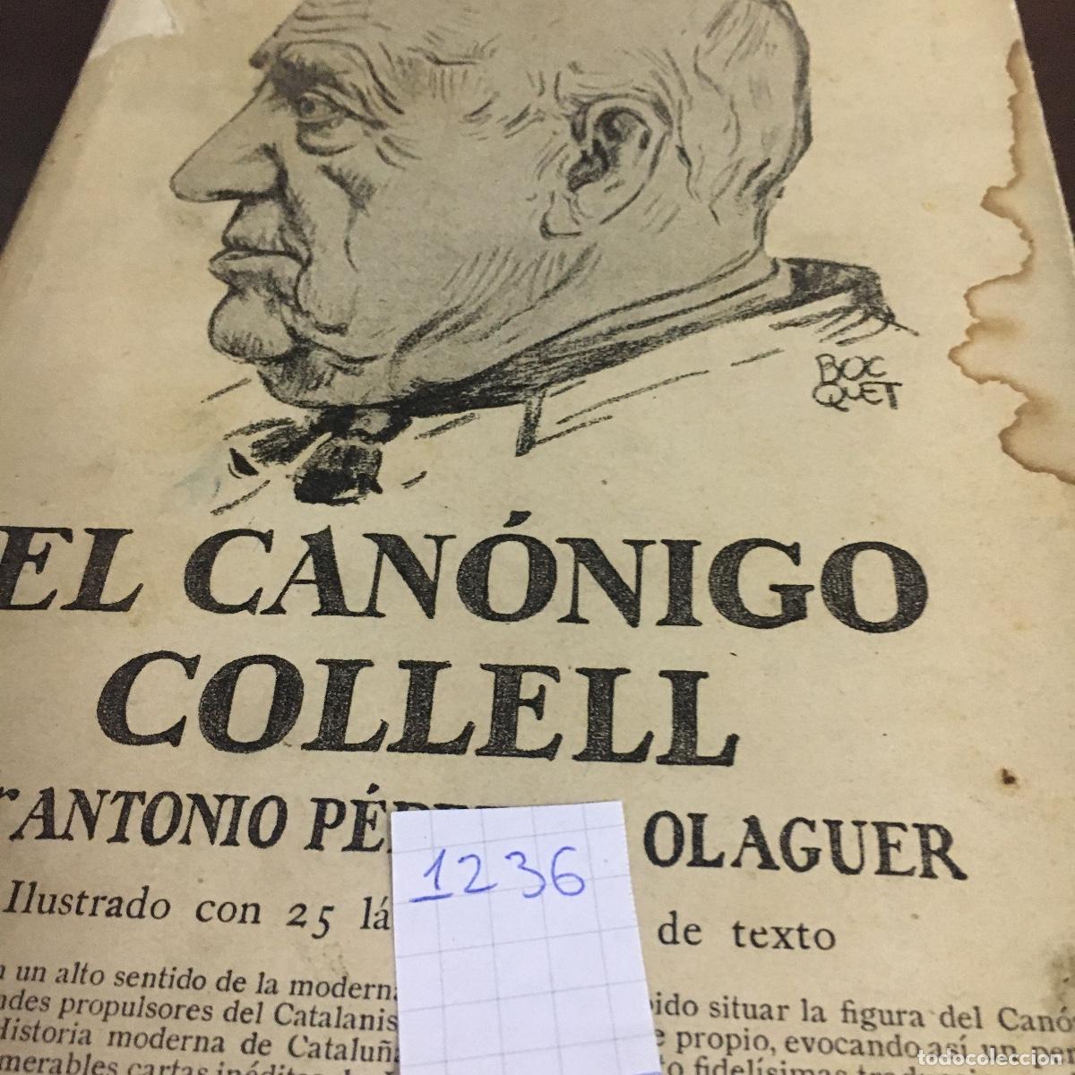 Libros de segunda mano: El Can&oacute;nigo Collell. REF: 1236 - Foto 5