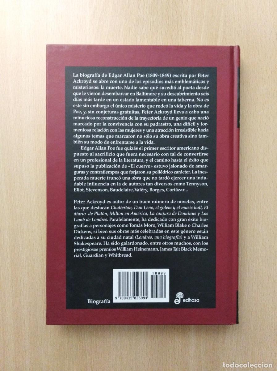 Libros de segunda mano: POE. UNA VIDA TRUNCADA. Peter Ackroyd. Edhasa - Foto 2