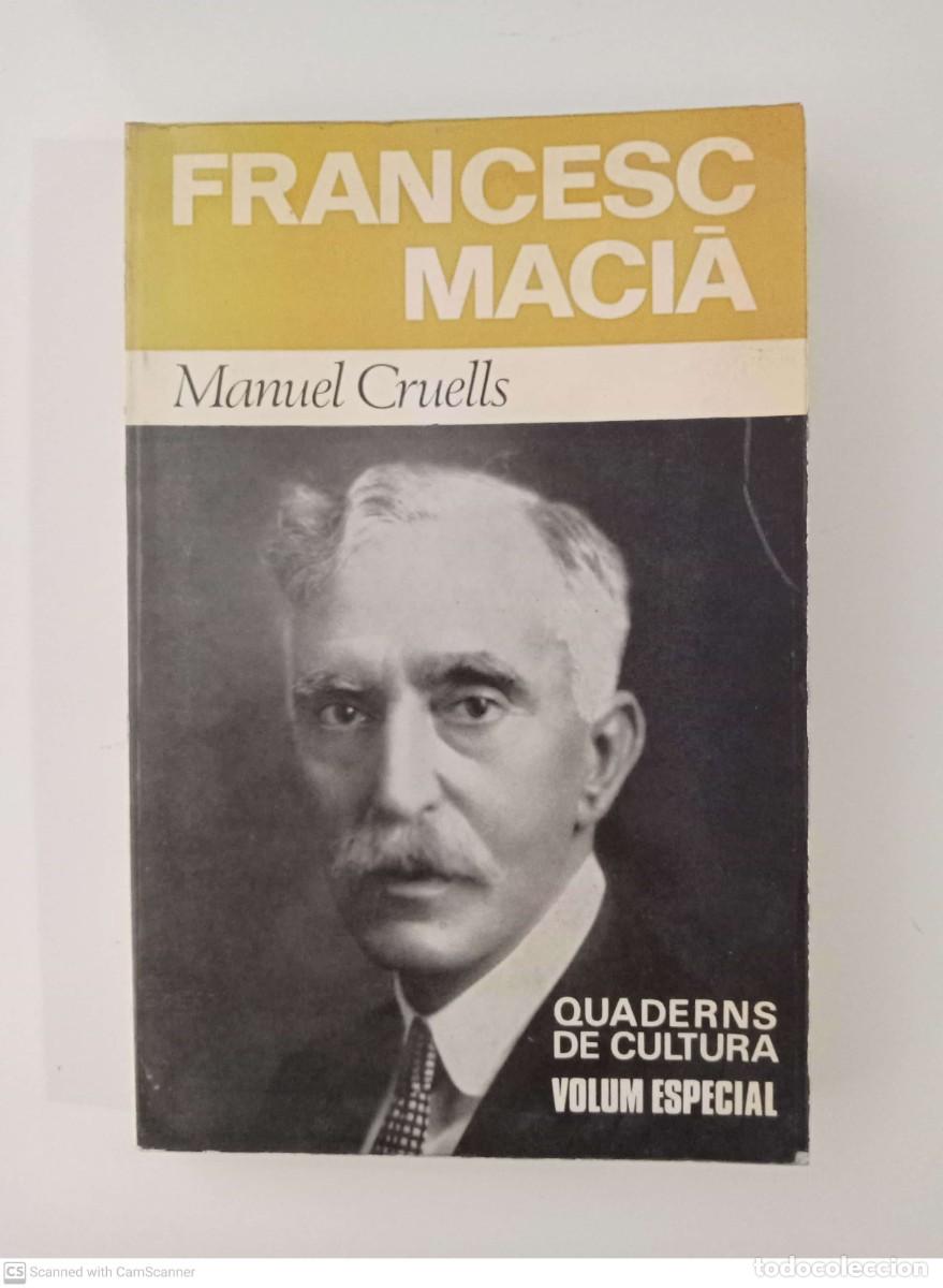 Libros de segunda mano: Francesc Maci&agrave; [Manuel Cruells] - Foto 1