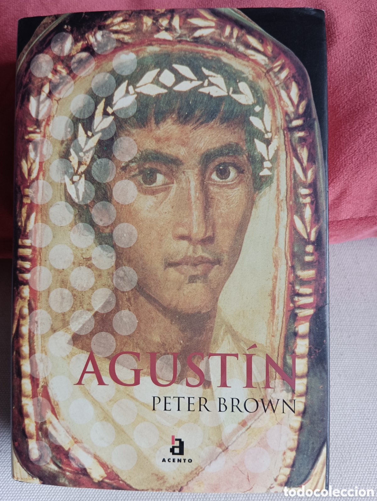 Libros de segunda mano: Agust&iacute;n de Hipona - Peter Brown - Foto 1