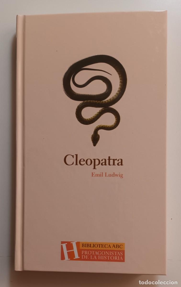 Libros de segunda mano: CLEOPATRA - EMIL LUDWIG - ABC - 2004 - Foto 1