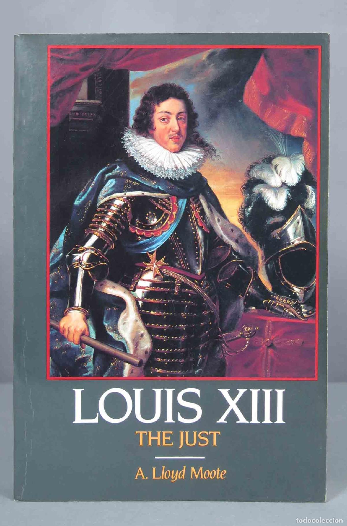 Livres d'occasion: Louis XIII, the Just. Moote