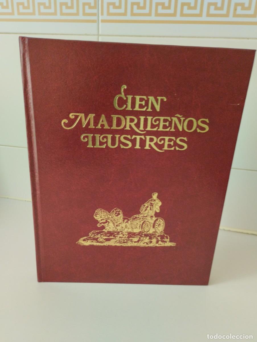 Libros de segunda mano: &rdquo;Cien Madrile&ntilde;os ILustres&rdquo;. Jos&eacute; del Corral. - Foto 2