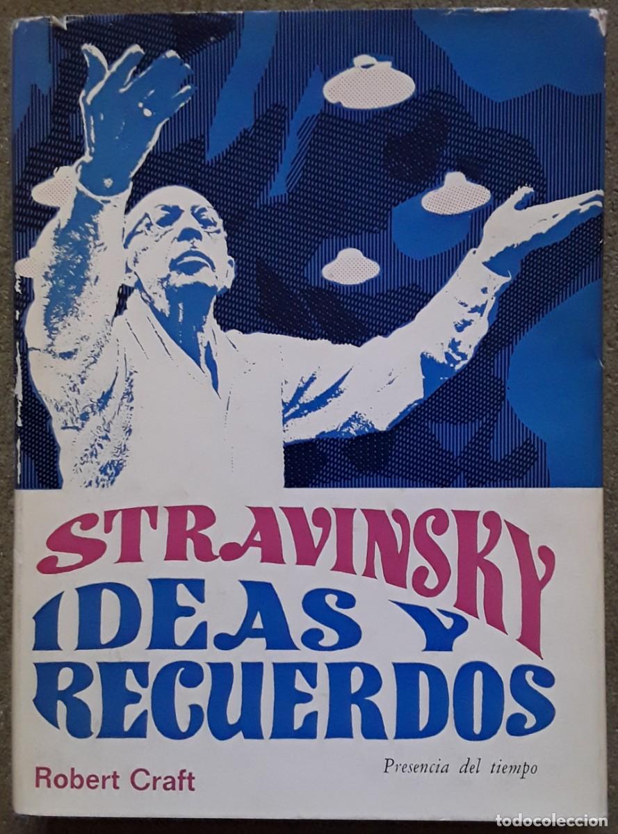 Libros de segunda mano: Stravinsky. Ideas y recuerdos. Robert Craft - Foto 1