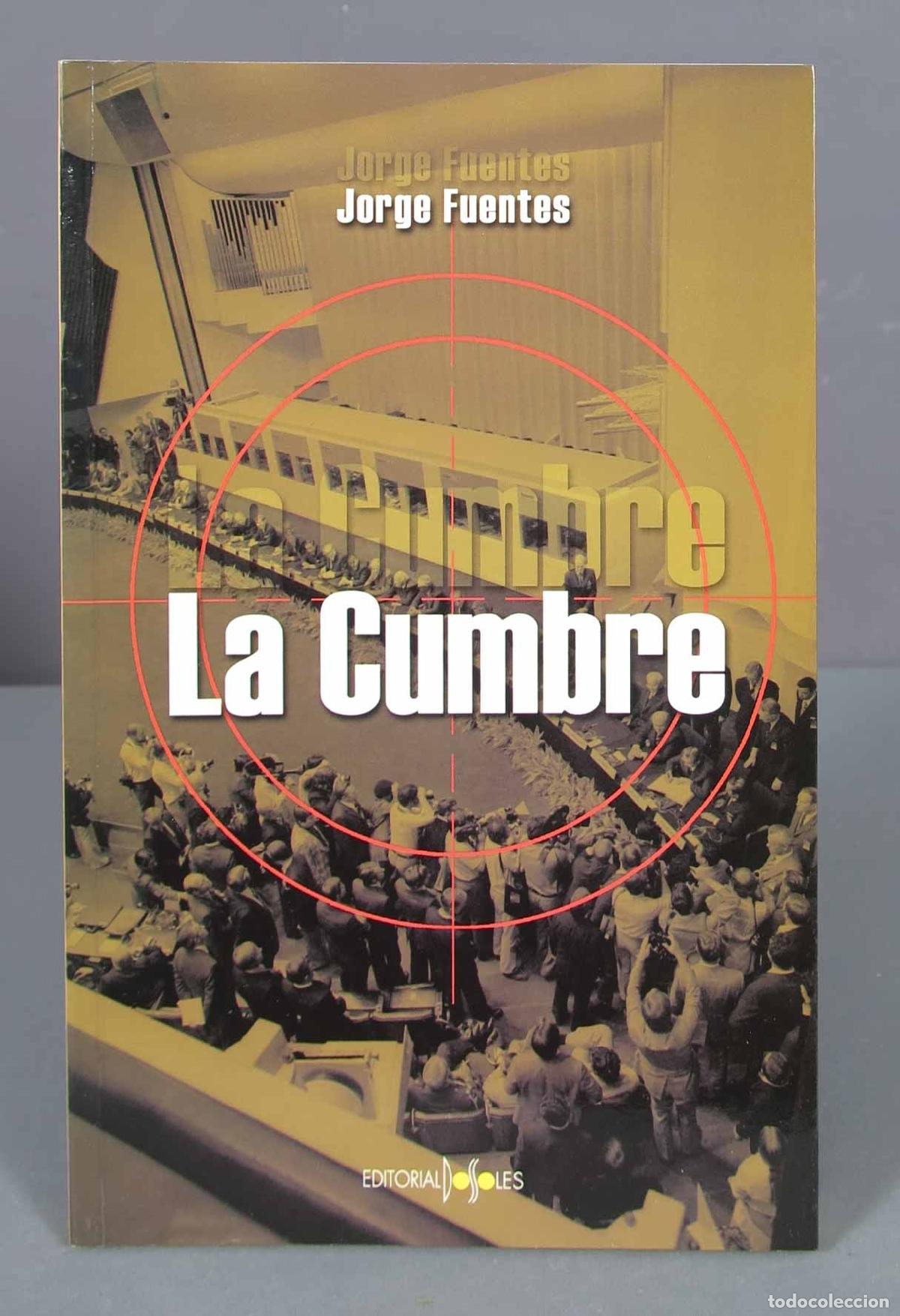 Libros de segunda mano: La Cumbre. Jorge Fuentes - Foto 1