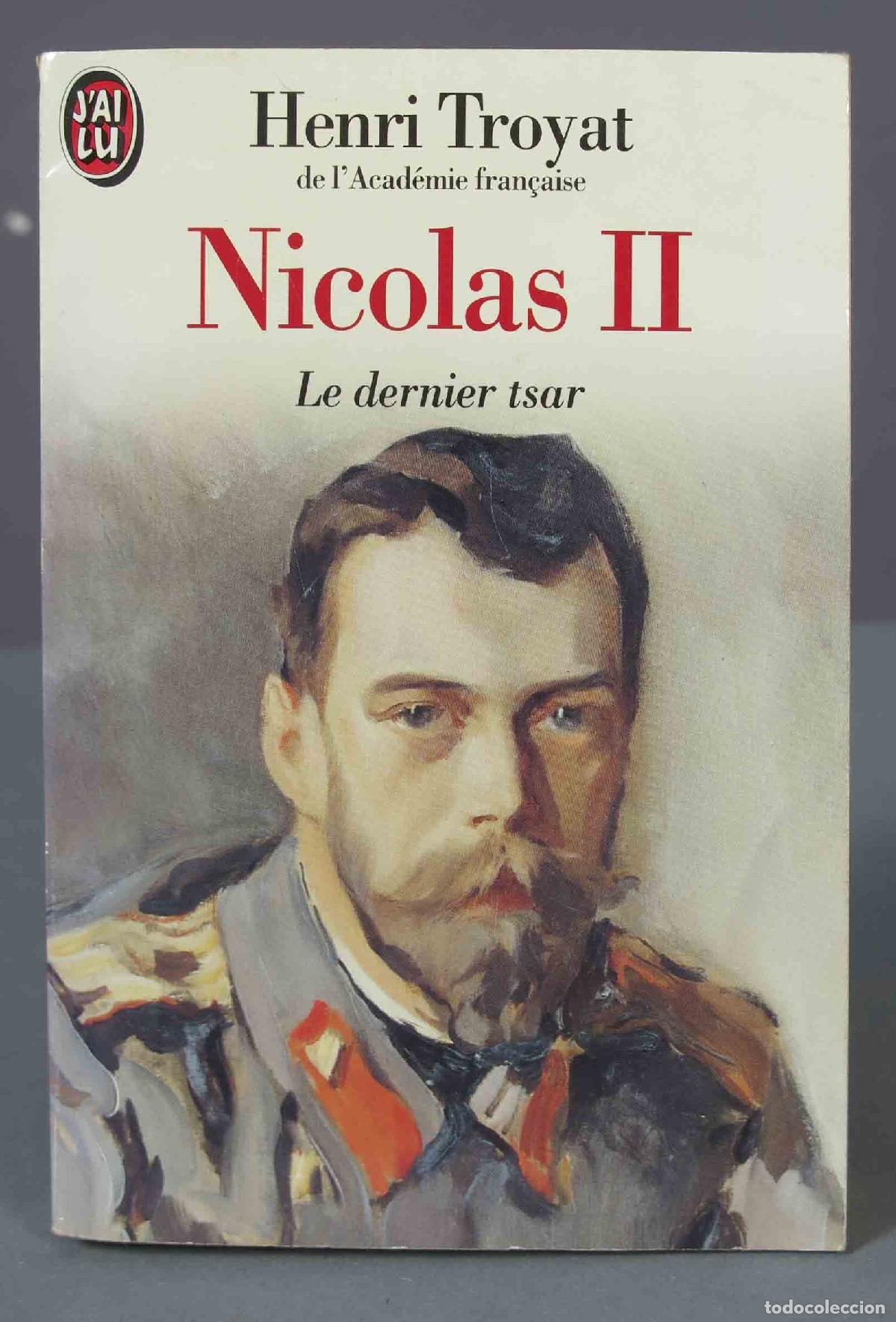 Libros de segunda mano: Nicolas II. Henri Troyat - Foto 1