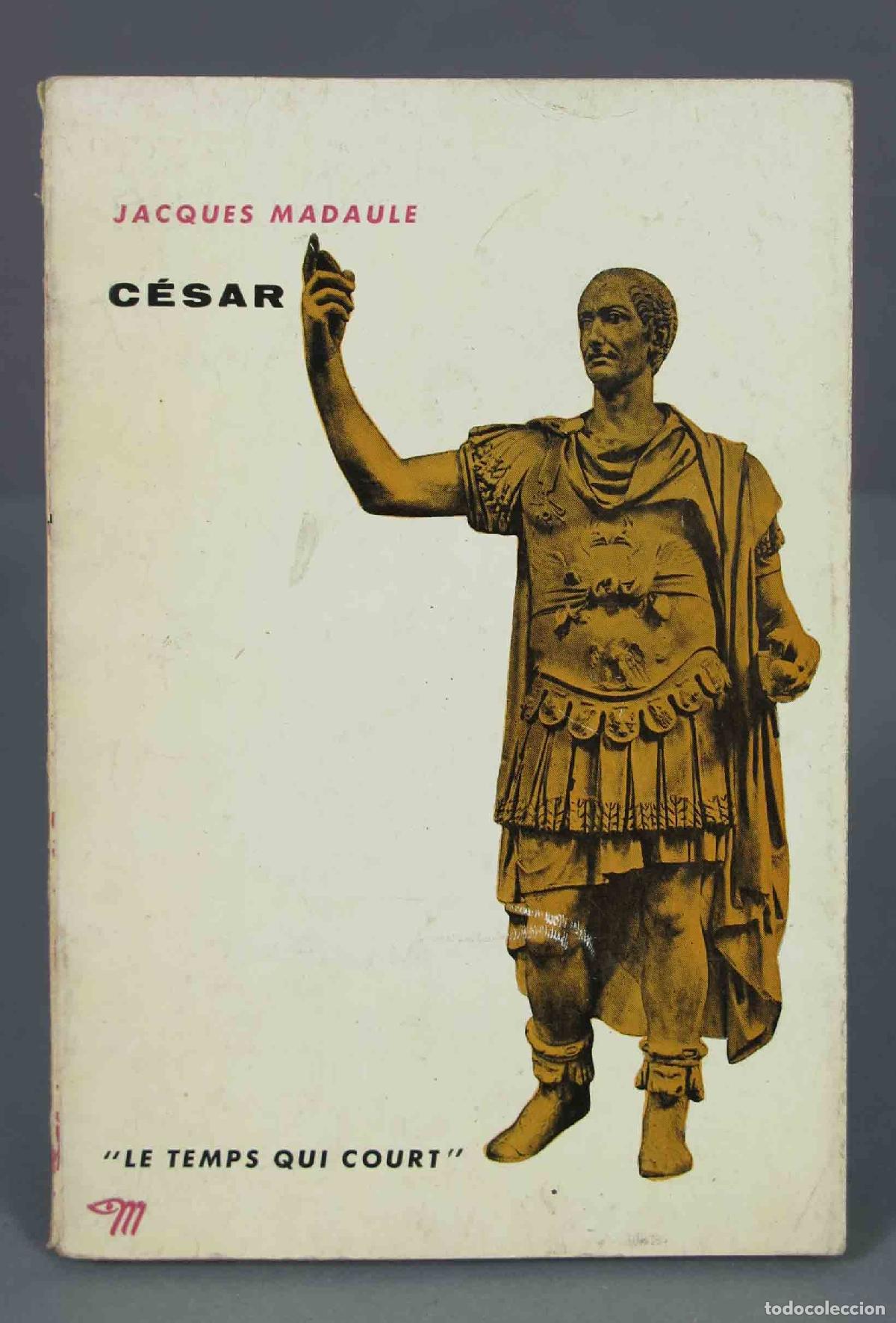 Libros de segunda mano: C&eacute;sar. Jacques - Foto 1