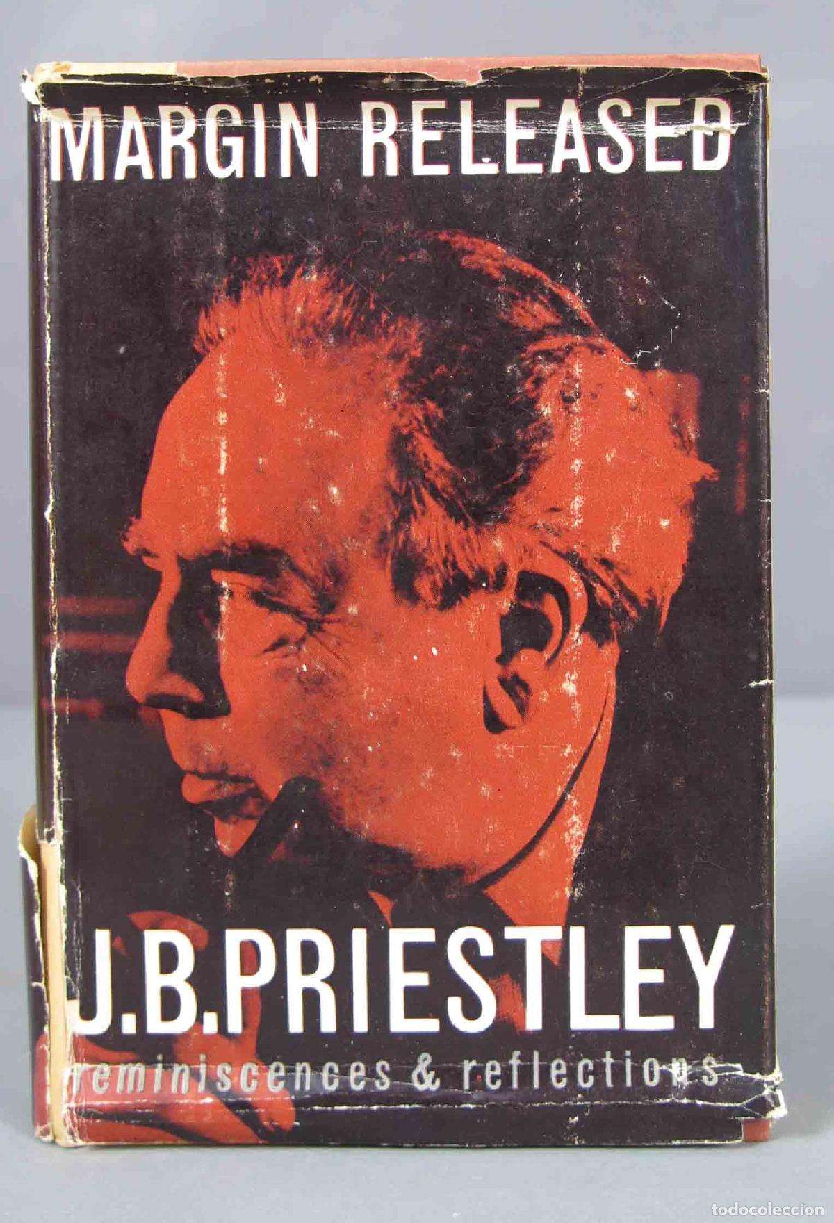 Libros de segunda mano: Margin Released. J. B. Priestley. 1963 - Foto 1
