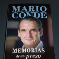 Libros de segunda mano: LIBRO ”MEMORIAS DE UN PRESO”, DE MARIO CONDE