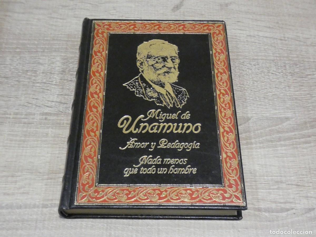 Libros de segunda mano: ARKANSAS1980 NARRATIVA COMBINO ENVIOS MIGUEL DE UNAMUNO AMOR Y PEDAGOGIA