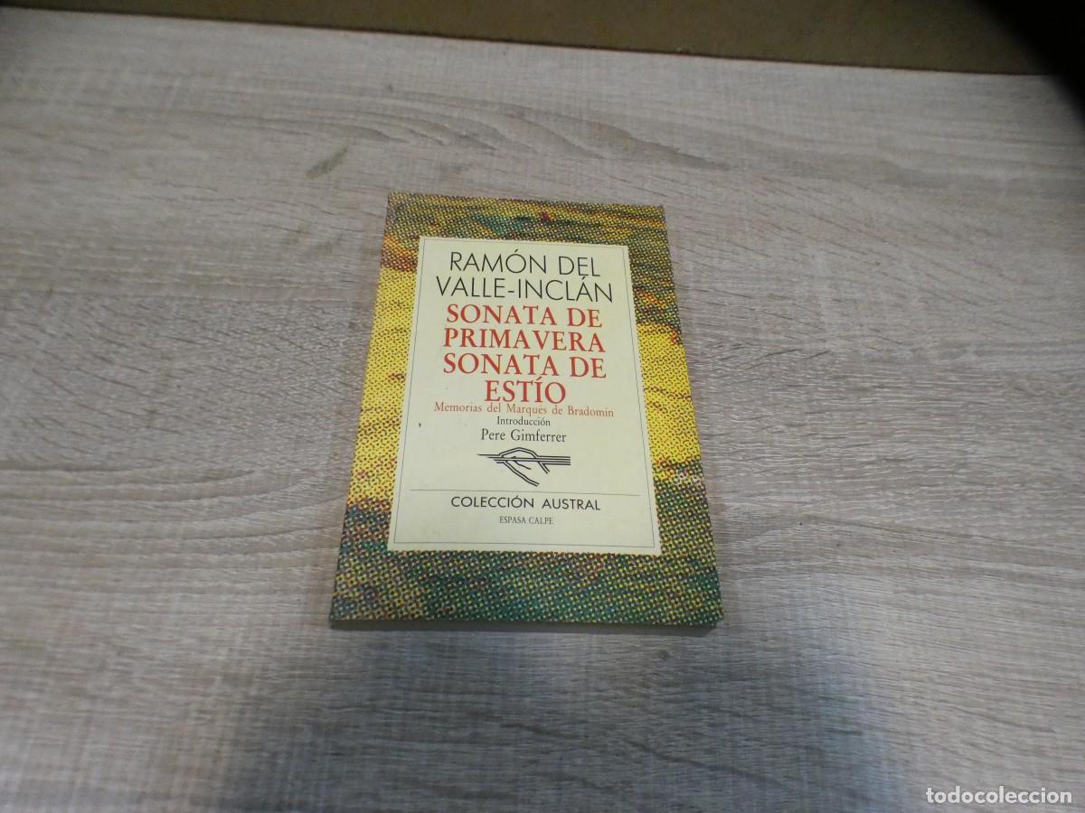 Libros de segunda mano: ARKANSAS1980 NARRATIVA COMBINO ENVIOS RAMON DEL VALLE INCLAN SONATA DE PRIMAVERA SONATA DE ESTIO