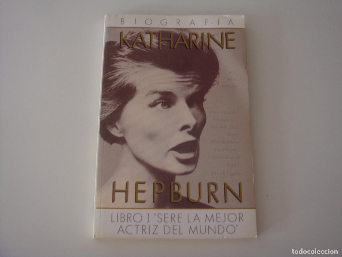 Libros de segunda mano: KATHARINE HEPBURN BIOGRAF&Iacute;A - Foto 1