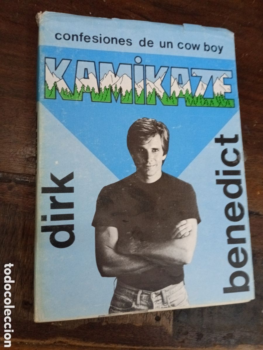 Libri di seconda mano: KAMIKAZE. CONFESIONES DE UN COW BOY. BENEDICT DIRK. BUENOS AIRES, 1987. EQUIPO A