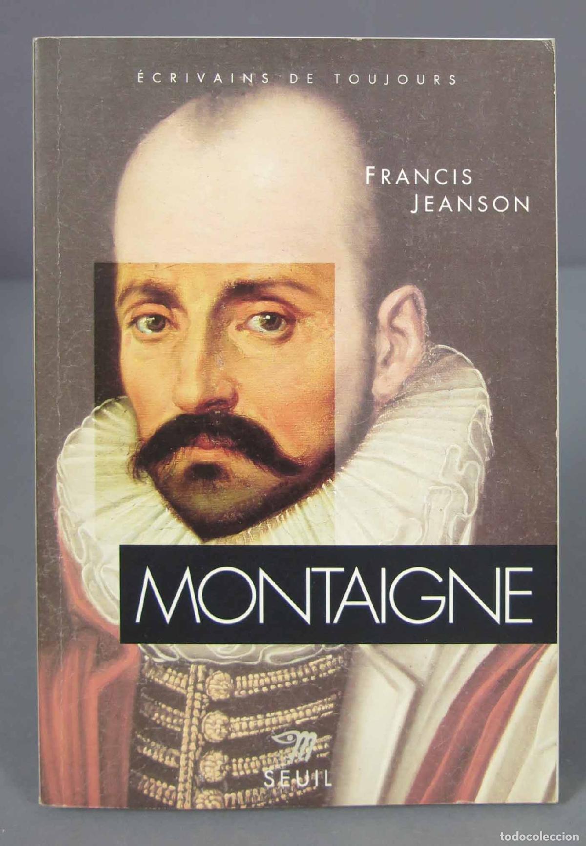 Libros de segunda mano: Montaigne. Francis Jeanson - Foto 1