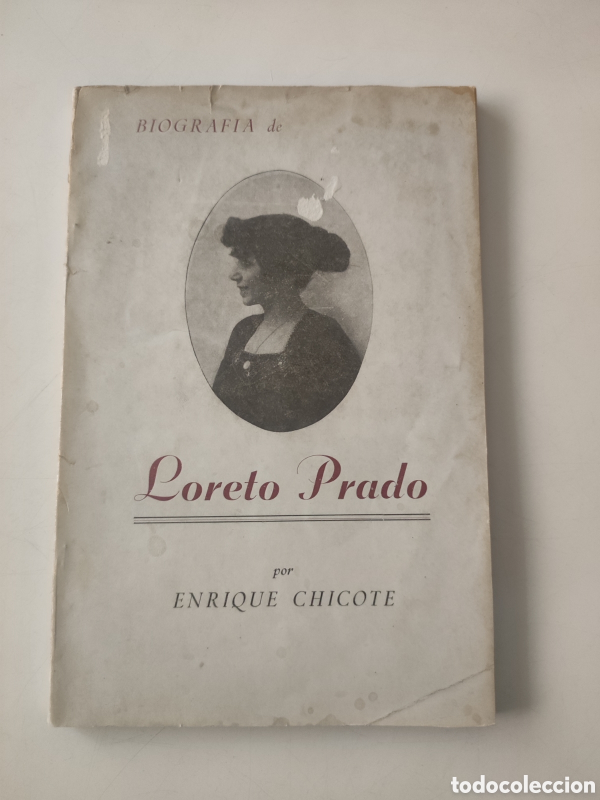 Libros de segunda mano: LORETO PRADO .- Enrique Chicote - Foto 1