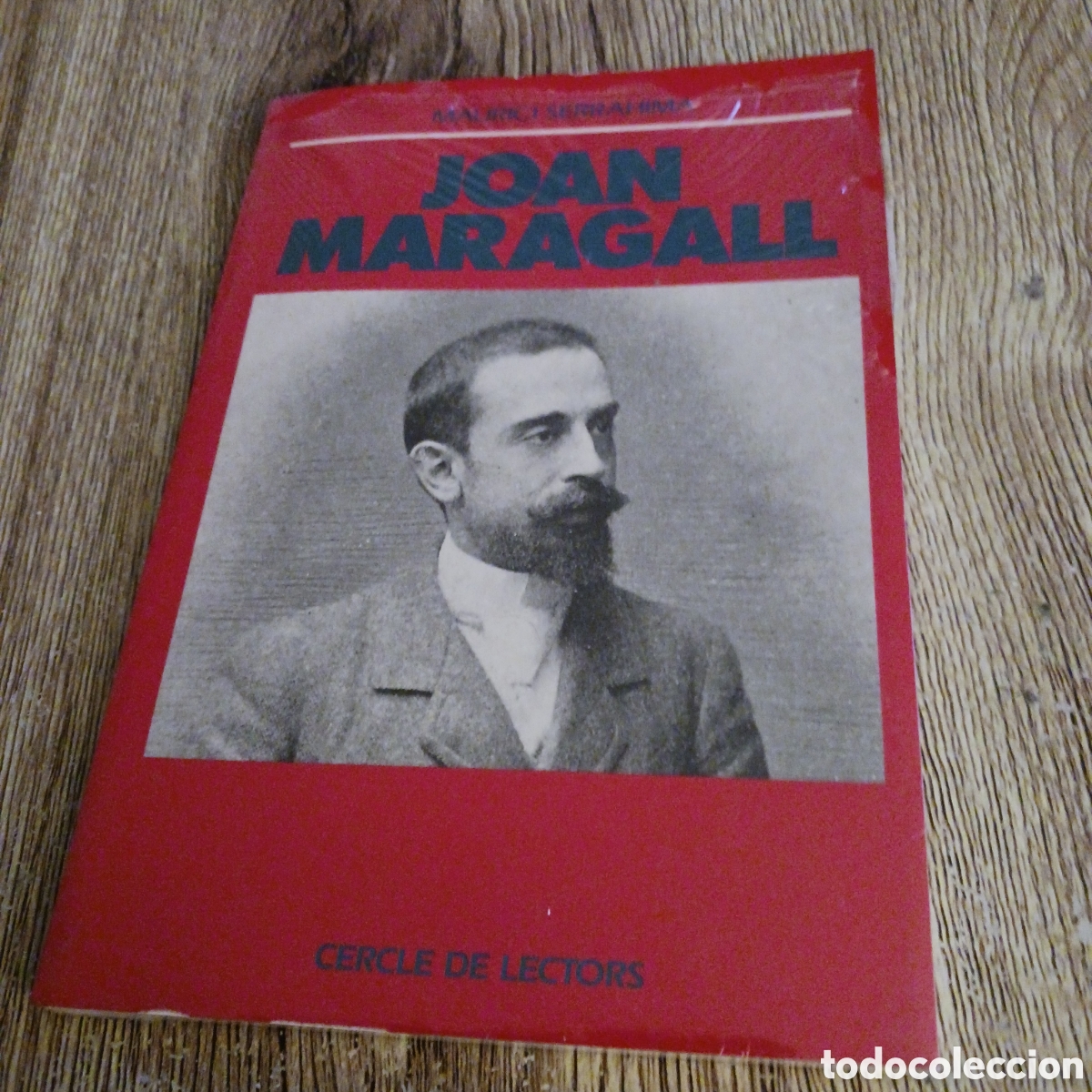 Second hand books: Joan Maragall de Maurici Serrahima