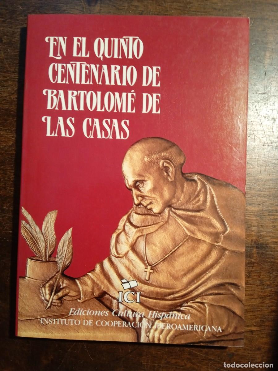 Libros de segunda mano: VV.AA. EN EL QUINTO CENTENARIO DE BARTOLOM&Eacute; DE LAS CASAS - Foto 1