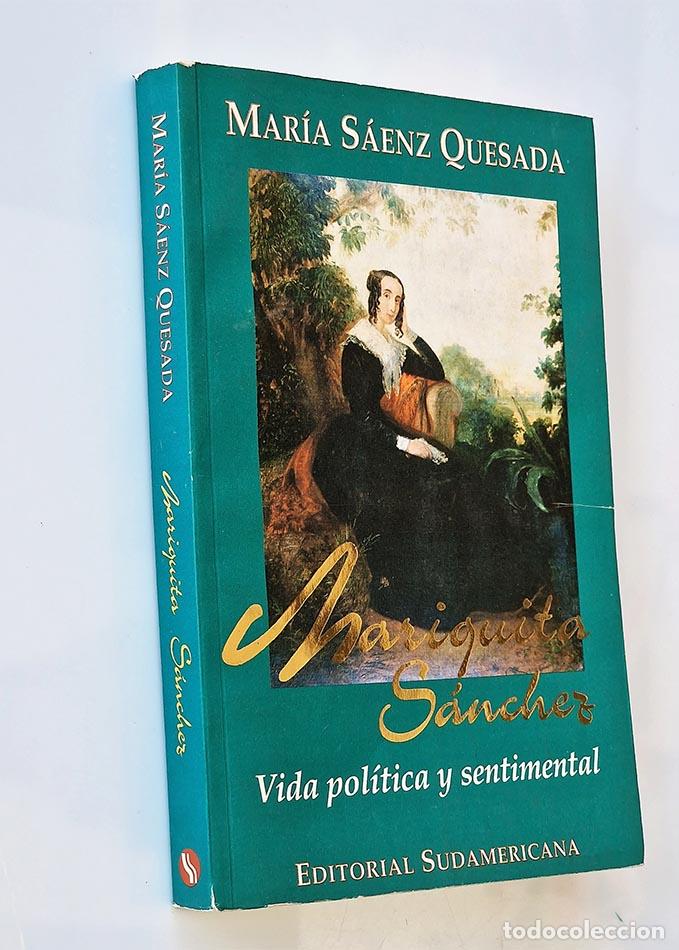 Livres d'occasion: MARIQUITA SANCHEZ. Vida pol&iacute;tica y sentimental - SAENZ QUESADA, Mar&iacute;a