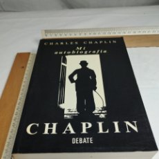Libros de segunda mano: CHARLES CHAPLIN, MI AUTOBIOGRAFÍA. EDITORIAL DEBATE