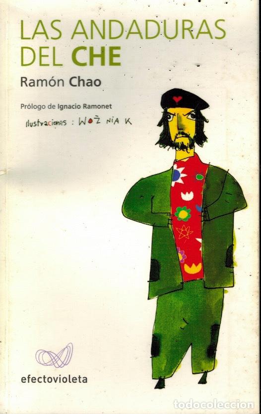 Libros de segunda mano: LAS ANDADURAS DEL CHE - Foto 1