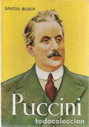 Libros de segunda mano: Puccini (enciclopedia Pulga 151) - Bosch, Santos - Foto 1