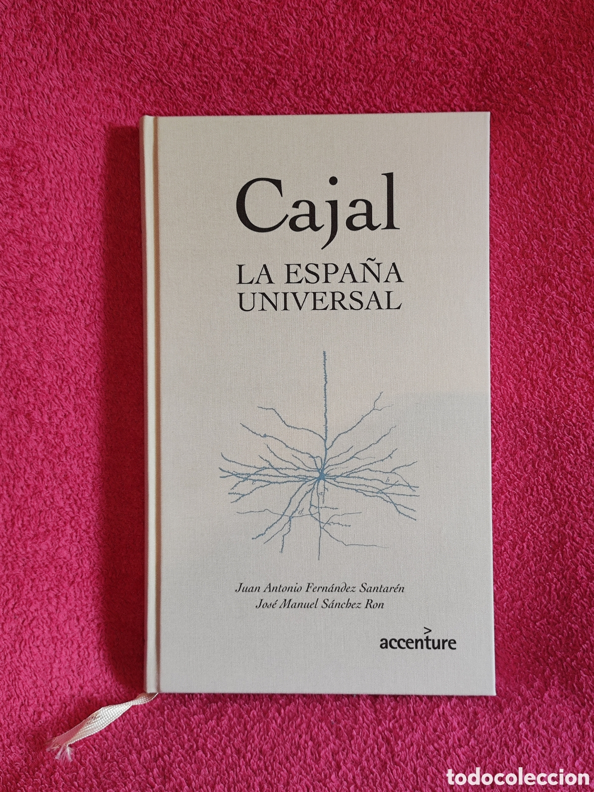 Libros de segunda mano: CAJAL. LA ESPA&Ntilde;A UNIVERSAL. Edit. ACCENTURE. 2010 - Foto 5
