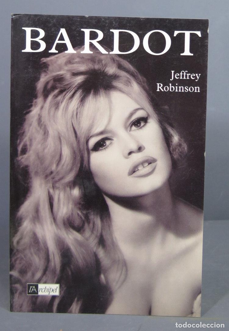 Libros de segunda mano: Bardot. Jeffrey Robinson - Foto 1