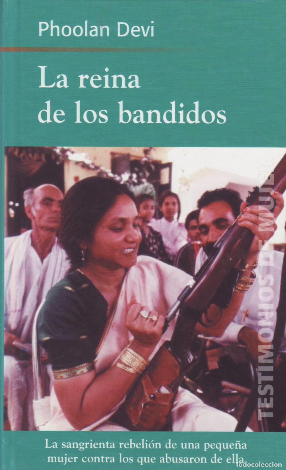 Libros de segunda mano: La reina de los bandidos - Devi, Phoolan - Foto 1