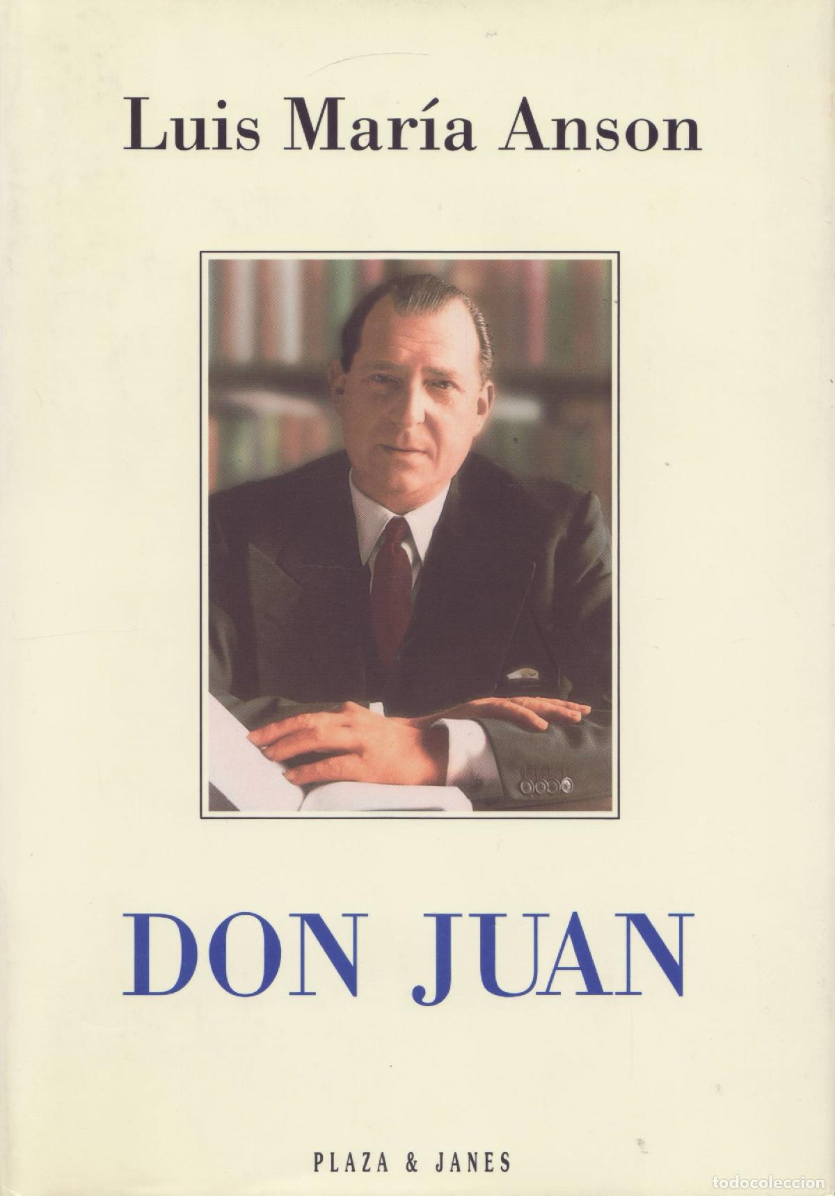 Libros de segunda mano: Don Juan - Anson, Luis Maria - Foto 1