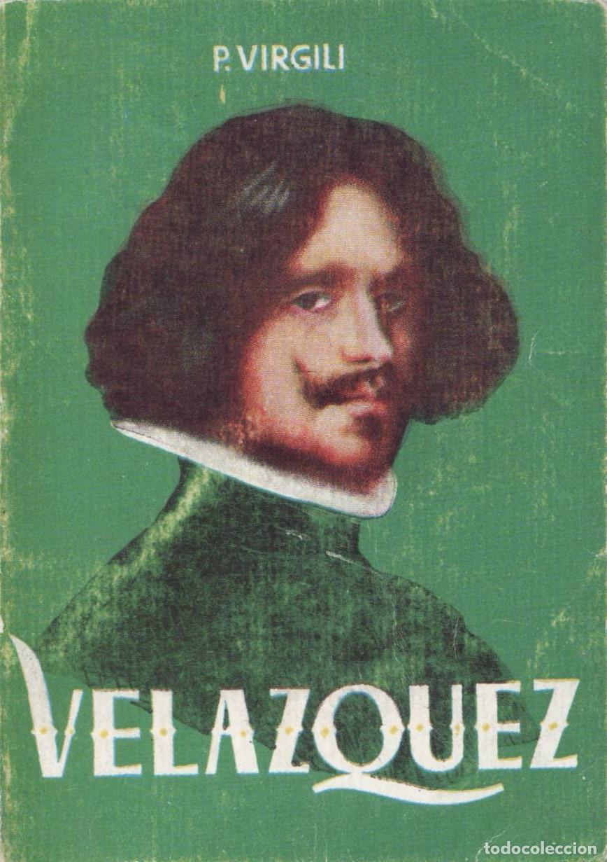 Libros de segunda mano: Velazquez - Virgili, Pablo - Foto 1