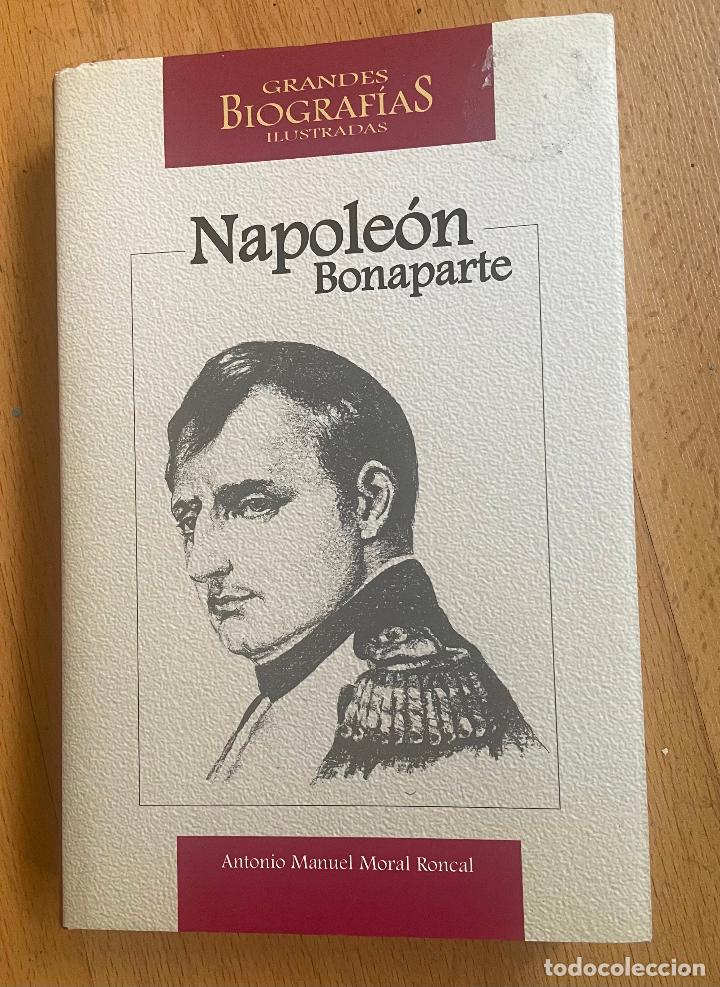 Gebrauchte B&uuml;cher: NAPOLEON BONAPARTE, Antonio Manuel Moral roncal