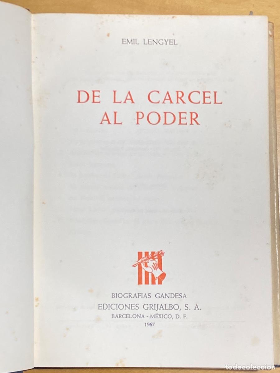 Libros de segunda mano: DE LA CARCEL AL PODER 1967 EMIL LENGYEL - Foto 2