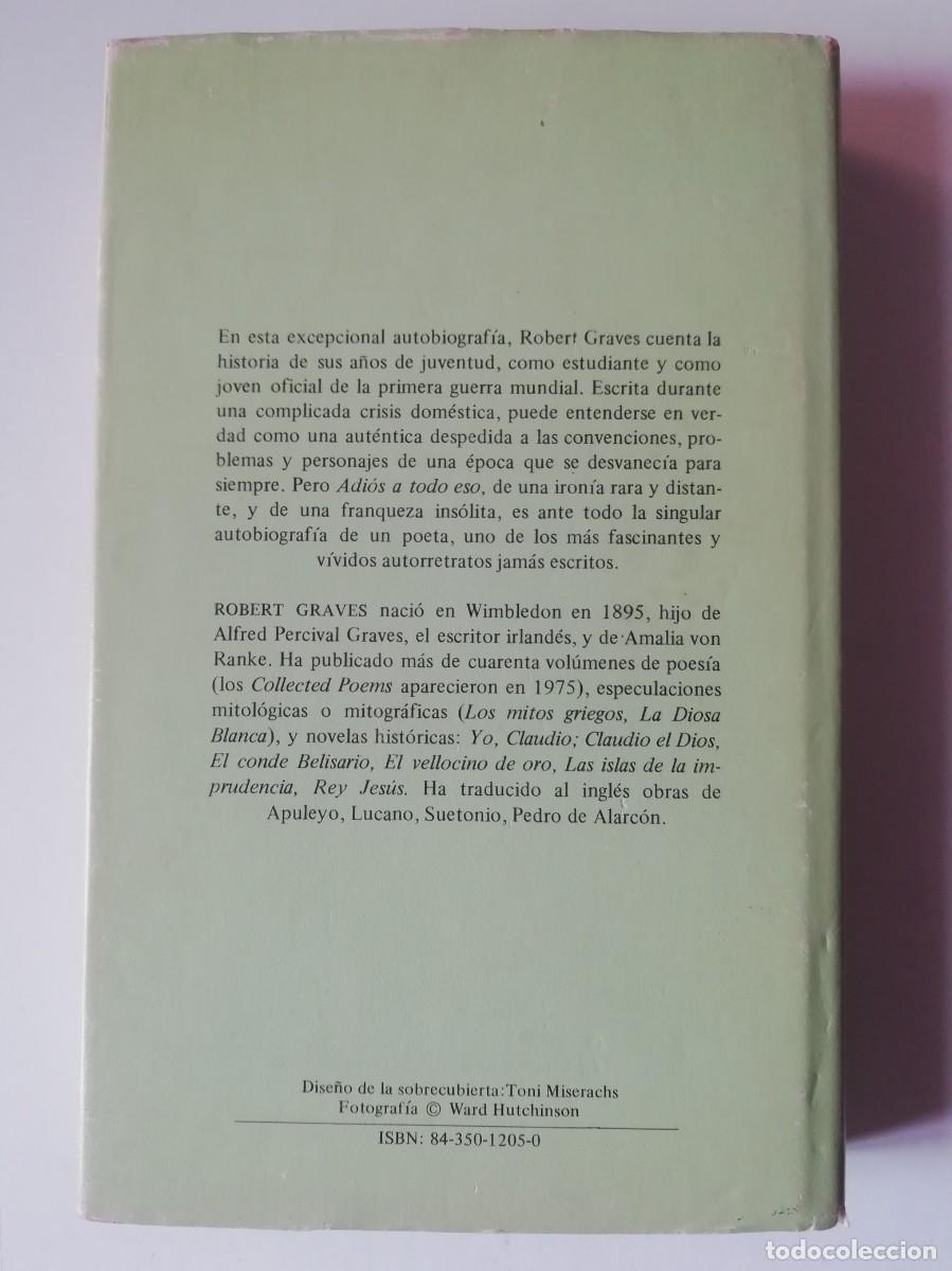 Libros de segunda mano: ADI&Oacute;S A TODO ESO - ROBERT GRAVES - ED. EDHASA 1985 - Foto 2