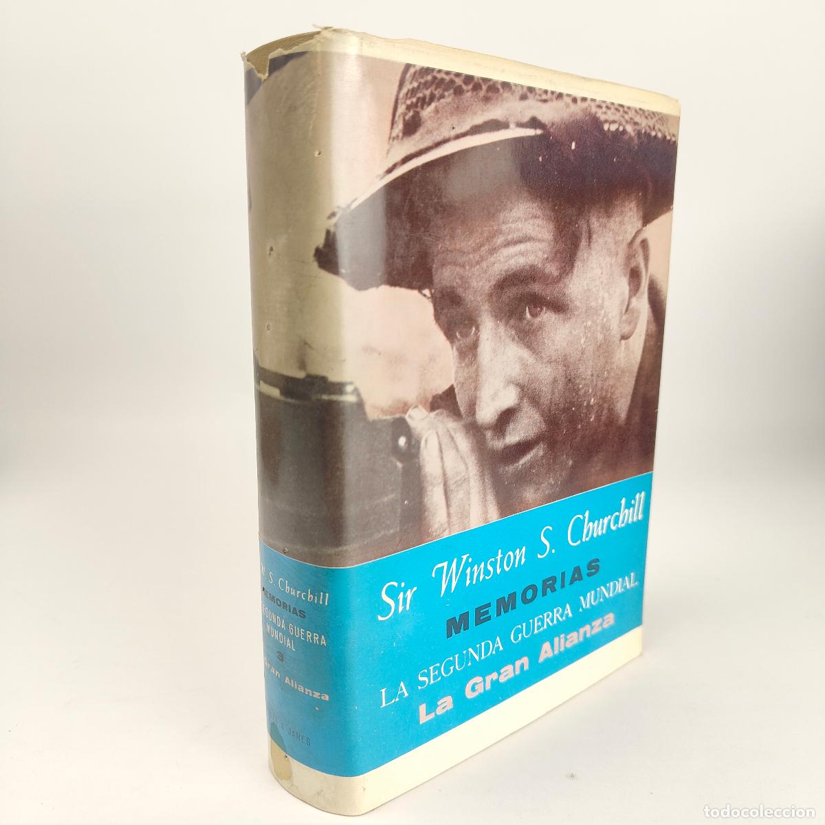 Libros de segunda mano: Memorias La segunda guerra mundial La gran alianza - S.Churchill, Winston