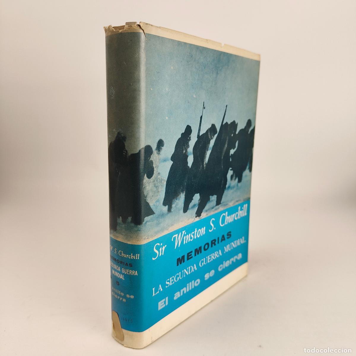 Libros de segunda mano: Memorias La segunda guerra mundial El anillo se cierra - S.Churchill, Winston