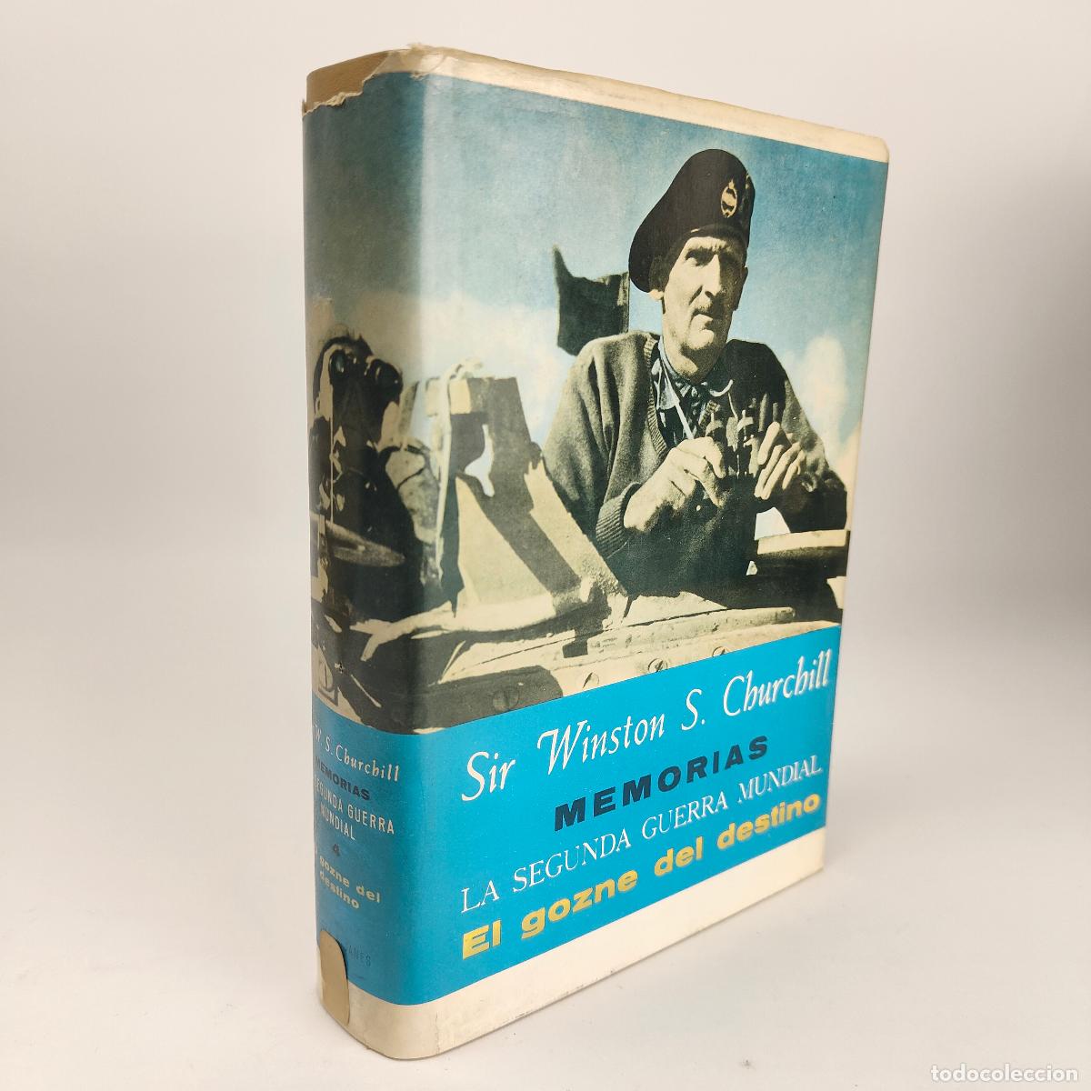 Libros de segunda mano: Memorias La segunda guerra mundial El gozne del destino - S.Churchill, Winston