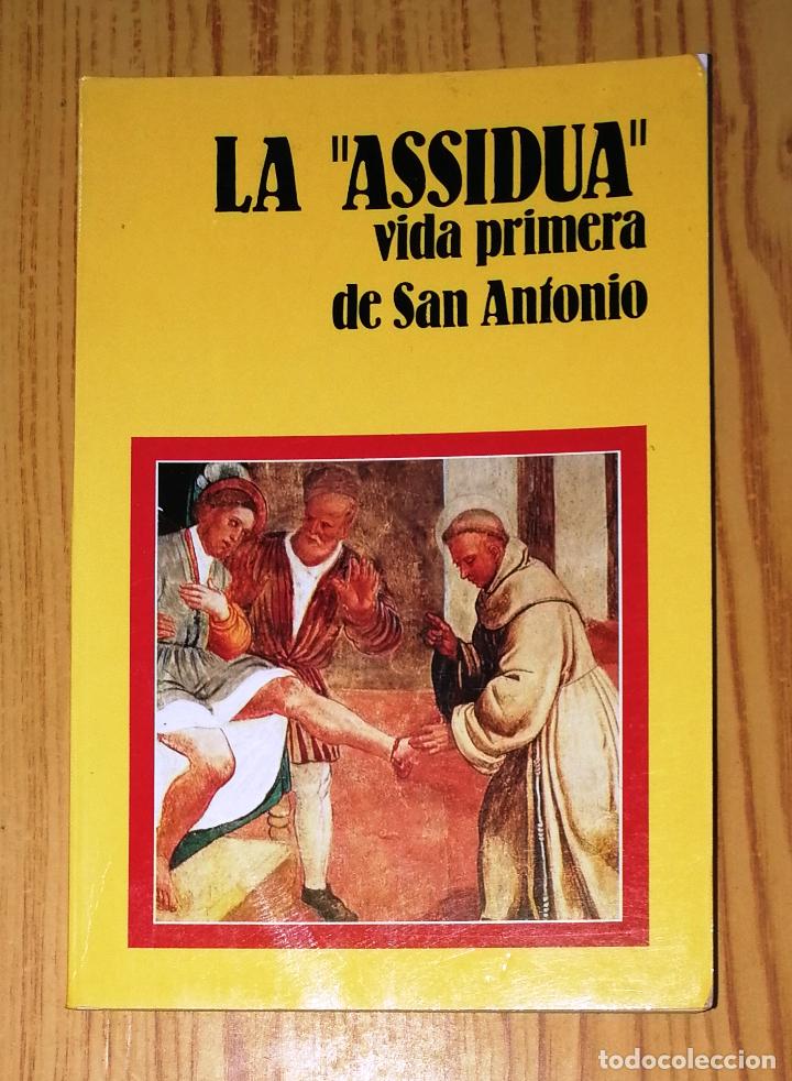 Gebrauchte B&uuml;cher: LA VIDA DEL SANTO : (vida &lsquo;assidua&rsquo;) [Vida primera de San Antonio] / narrada por un contempor&aacute;neo