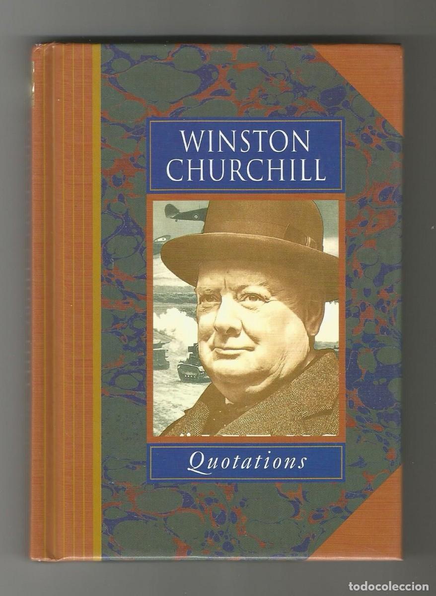 Libros de segunda mano: WINSTON CHURCHILL QUOTATIONS - Foto 1