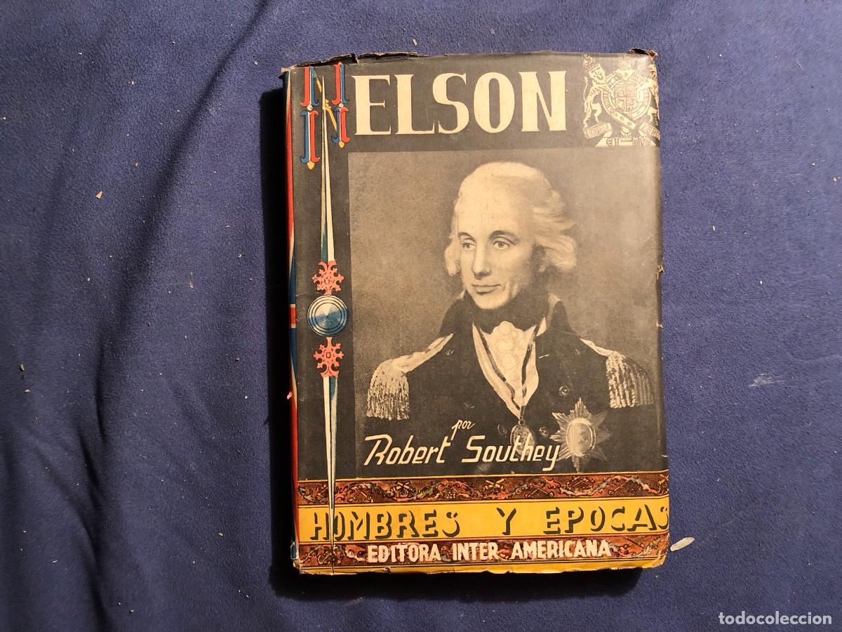 Libros de segunda mano: ROBERT SOUTHEY: - VIDA DE NELSON - (1945) - Foto 1