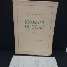 Libros de segunda mano: 1953. DANIEL ALONSO GARCÍA. IOANNES DE YCIAR. JUNTA DE LA CULTURA DE VIZCAYA. CARTA DE SU PRESIDENTE