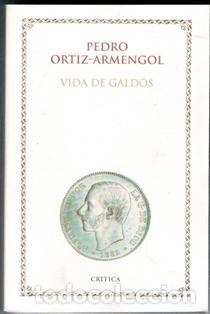 Libros de segunda mano: Vida de Gald&oacute;s. Pedro Ortiz Armengol - Foto 1